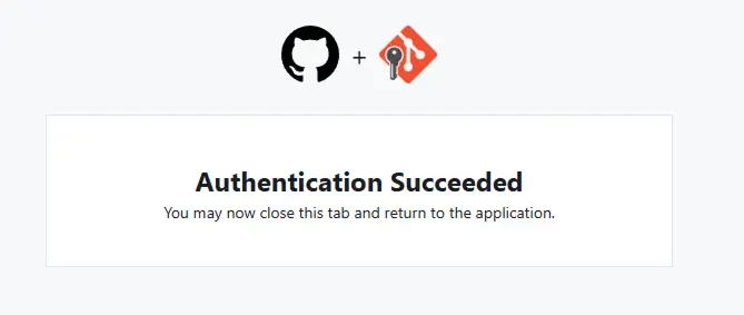 Git Credential Manager confirmation screen showing that authentication succeeded.