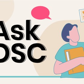 Banner with the text 'Ask DSC' featuring an illustrated person holding a folder surrounded by icons of messages, questions, and notifications