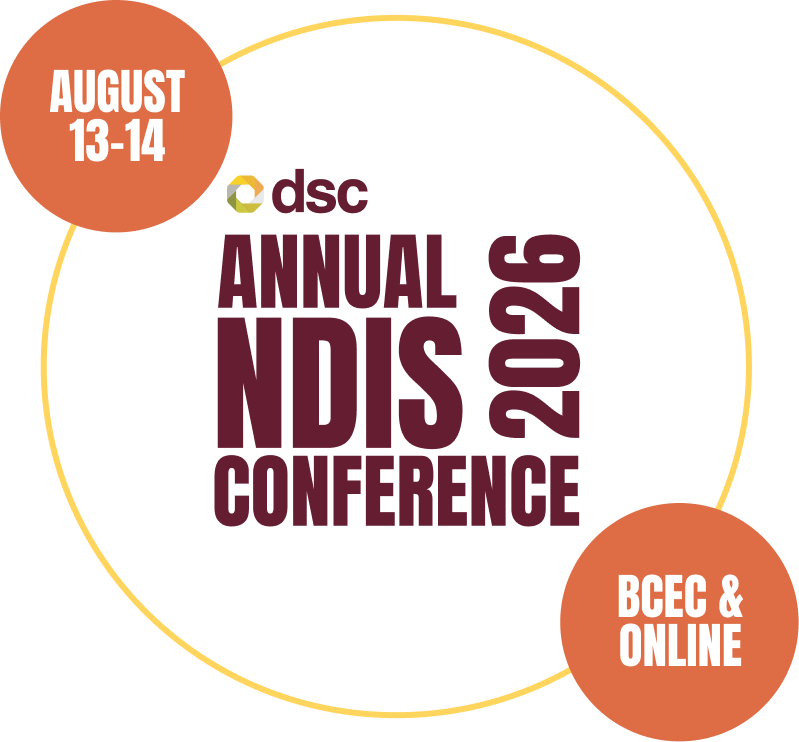 Logo for the 2026 DSC Annual NDIS Conference, featuring dates August 13-14 and options for BCEC & online participation.