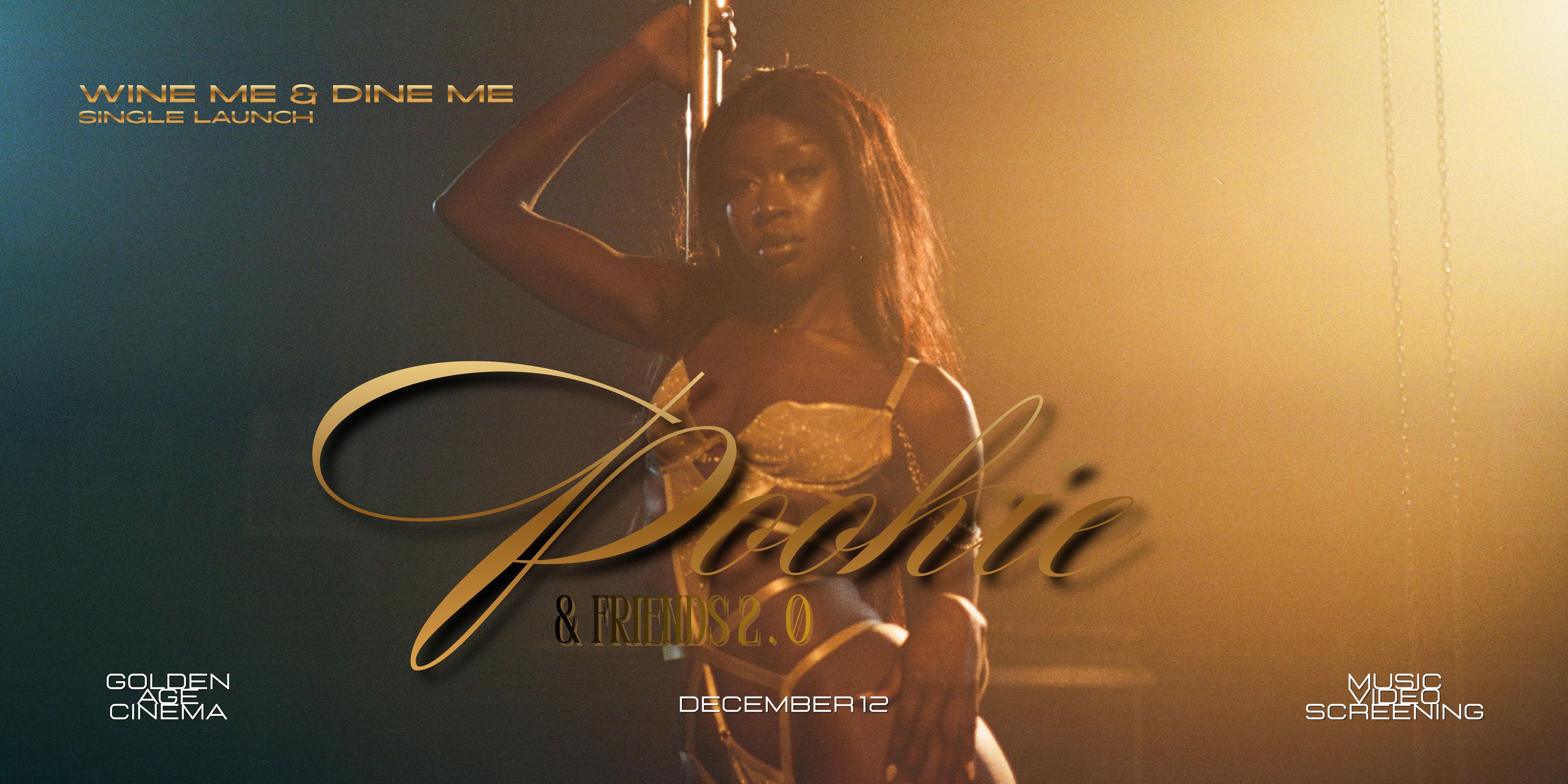 POOKIE & Friends 2.0: Wine Me & Dine Me Single Launch & Music 