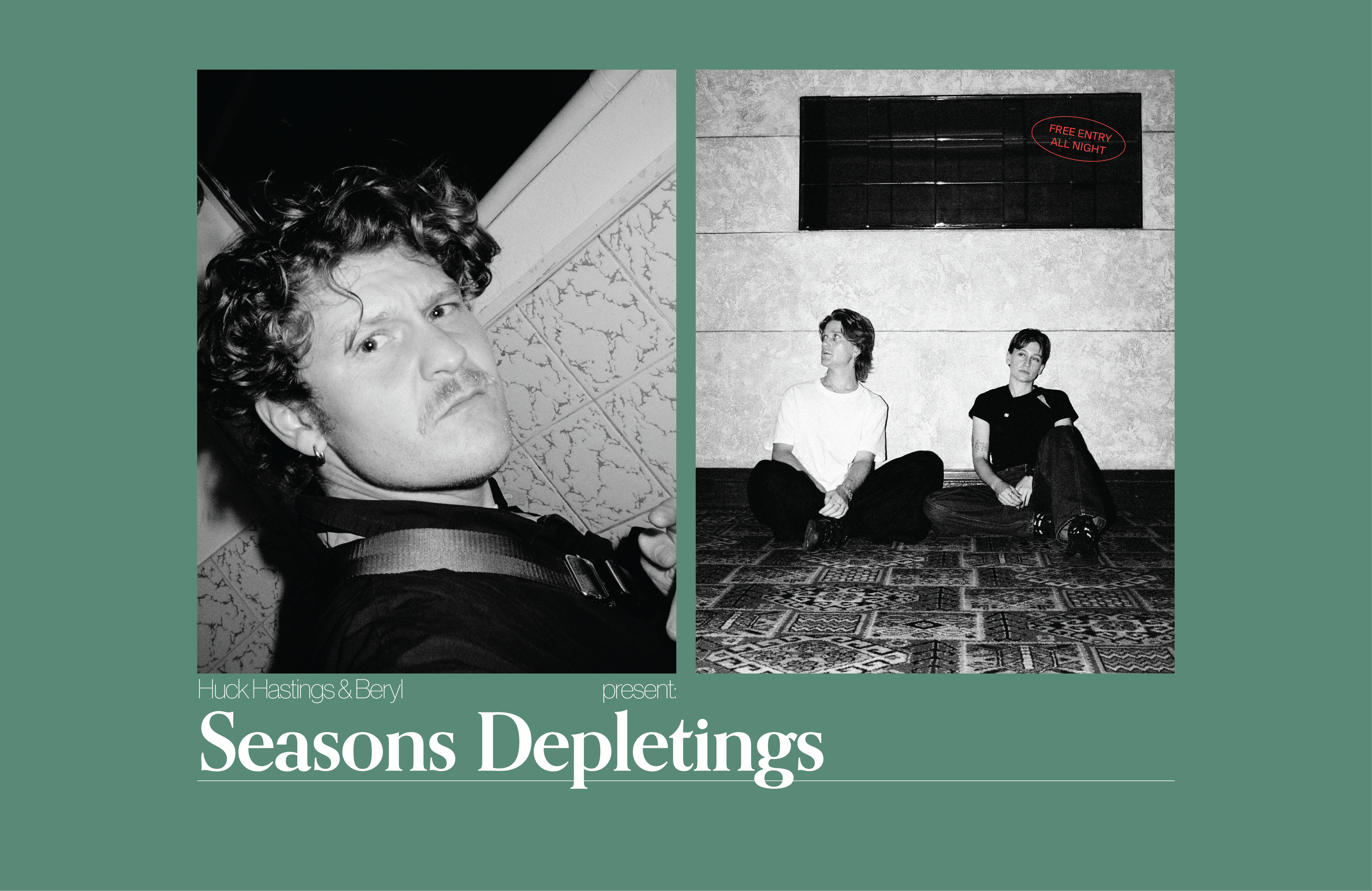 Huck Hastings & Beryl present: Seasons Depletings
