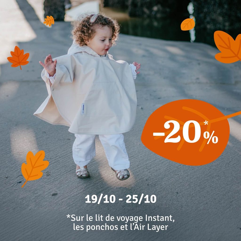 Offre exceptionnelle : -20 % sur le lit de voyage instantané, les ponchos et l'Air Layer, du 19 au 25 octobre