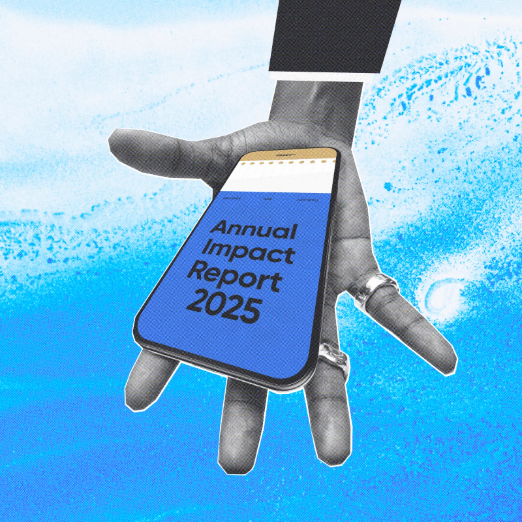 A hand holds a smartphone displaying "Annual Impact Report 2025" against a blue and white abstract background.