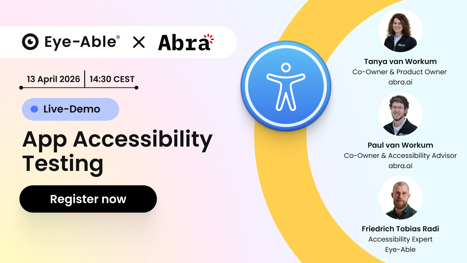 App Accessibility Testing Webinar | Demo with abra.ai | Eye-Able