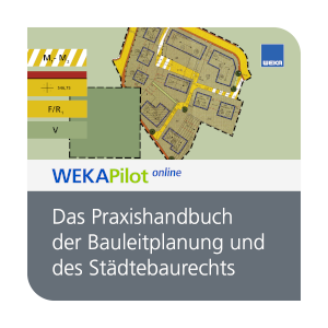 Praxishandbuch der Bauleitplanung und des Städtebaurechts