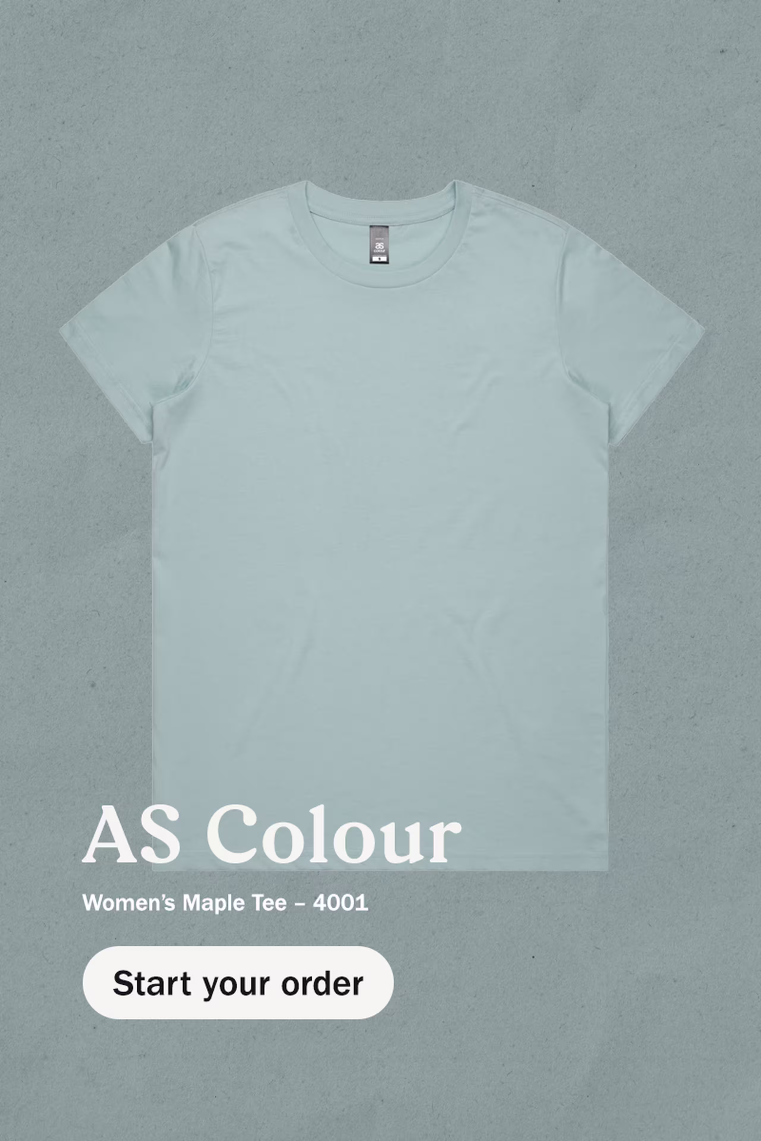 flat seafoam color t-shirt - as colour Women’s Maple Tee – 4001 - start your order