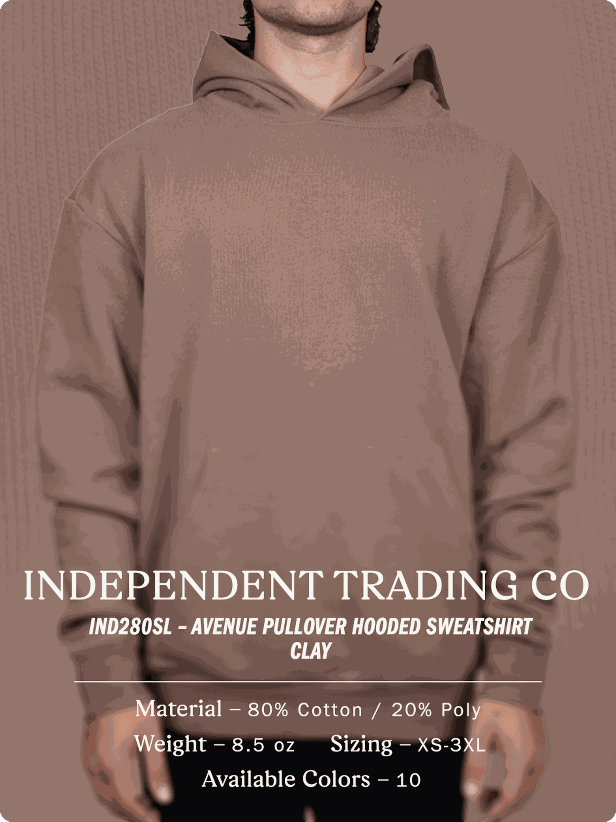 Independent Trading Co - IND280SL – Avenue Pullover Hooded sweatshirt - Clay - Material 80% Cotton 20% Poly - Weight 8.5 oz - Sizing XS-3XL - Available Colors 10