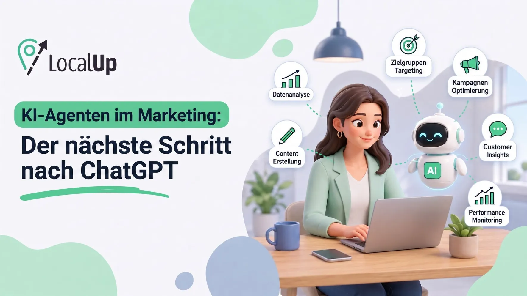 KI-Agenten im Marketing: Der nächste Schritt nach ChatGPT 