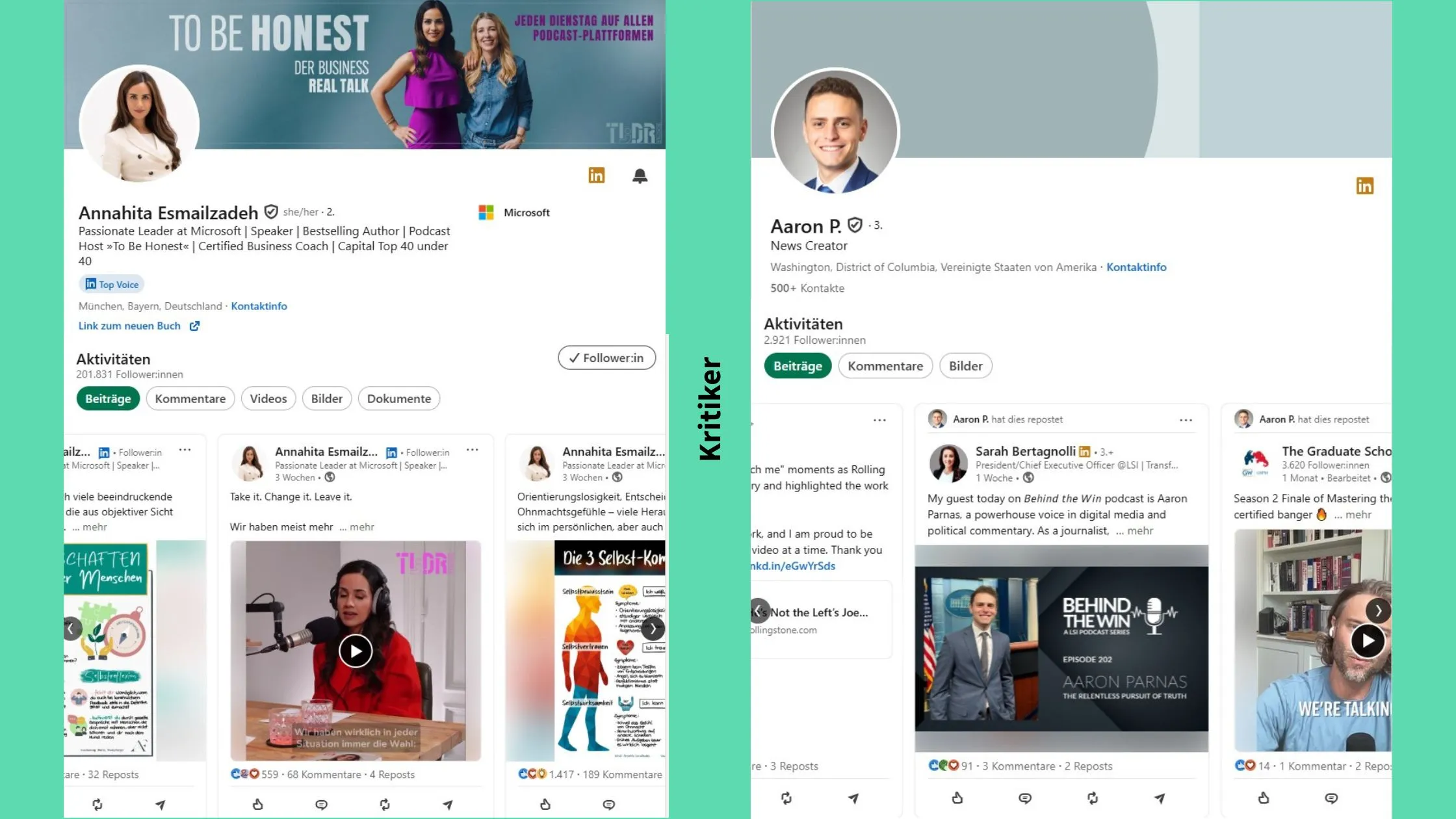 Screenshots der LinkedIn-Profile von Annahita Esmailzadeh und Aaron Parnas als Beispiele für den LinkedIn-Typen Kritiker im Personal Branding.