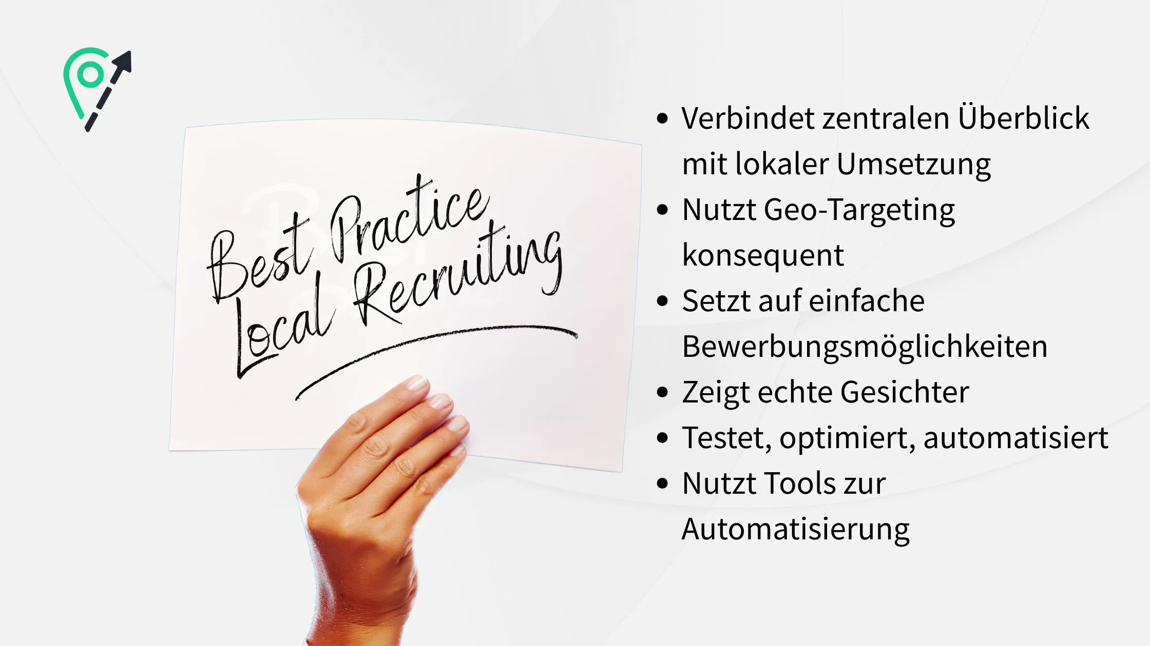 Hand holding a card reading "Best Practice Local Recruiting," with a list of strategies in German on the right side.