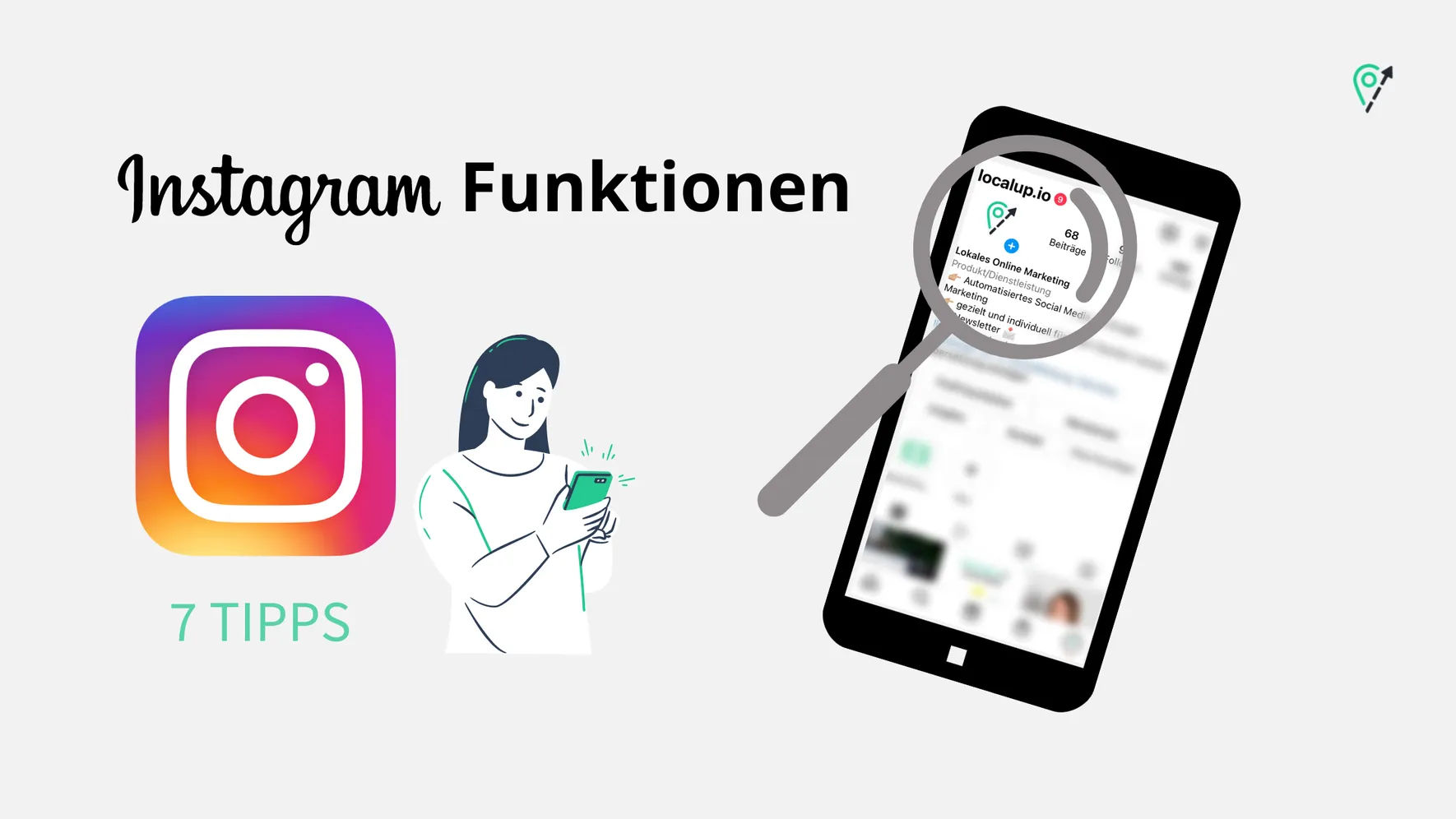 7 Instagram Funktionen, die Sie für Ihr Unternehmen kennen sollten