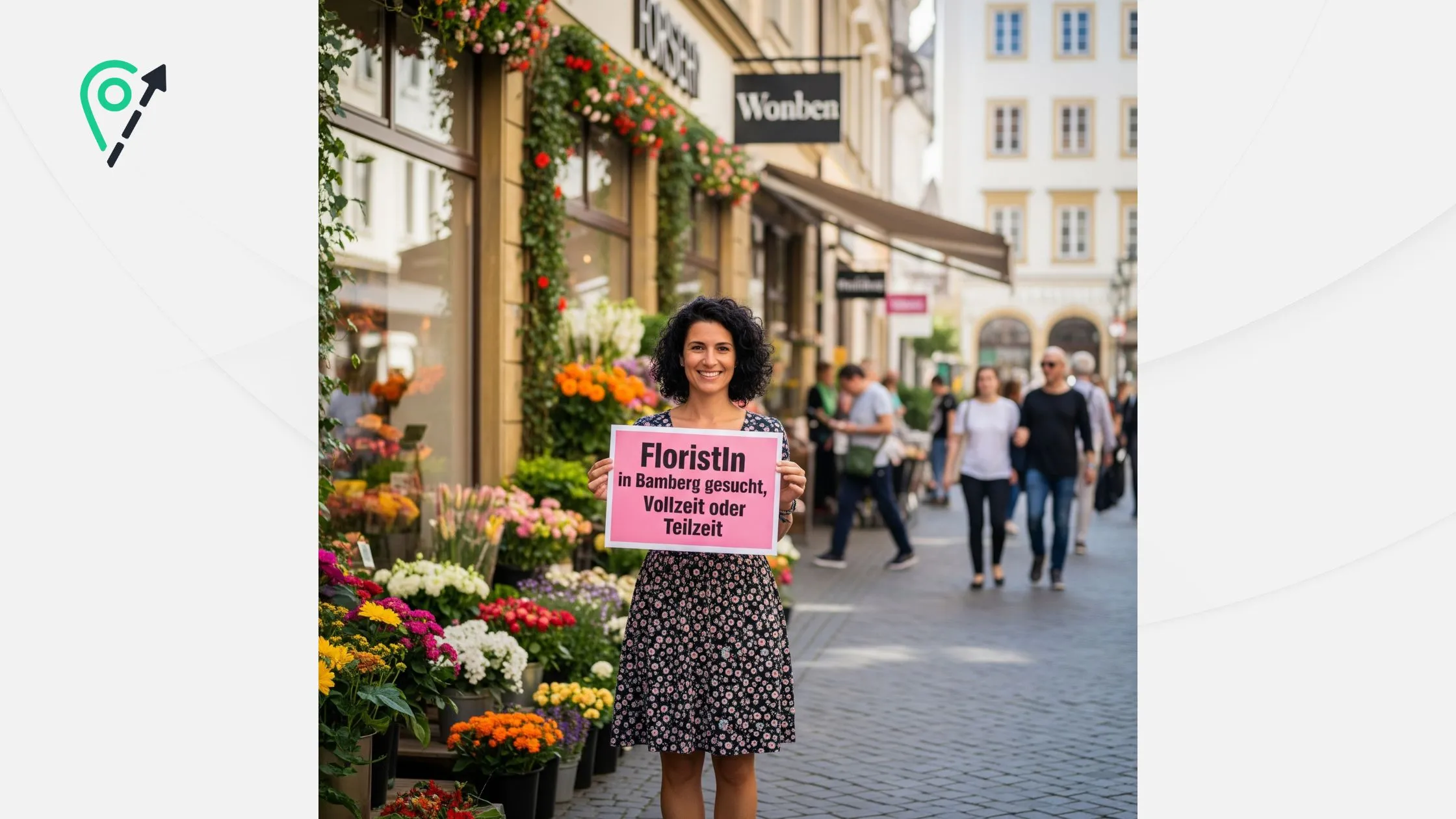 Woman holding a sign about florist job opportunities stands outside a flower shop on a bustling street, surrounded by colorful flowers.