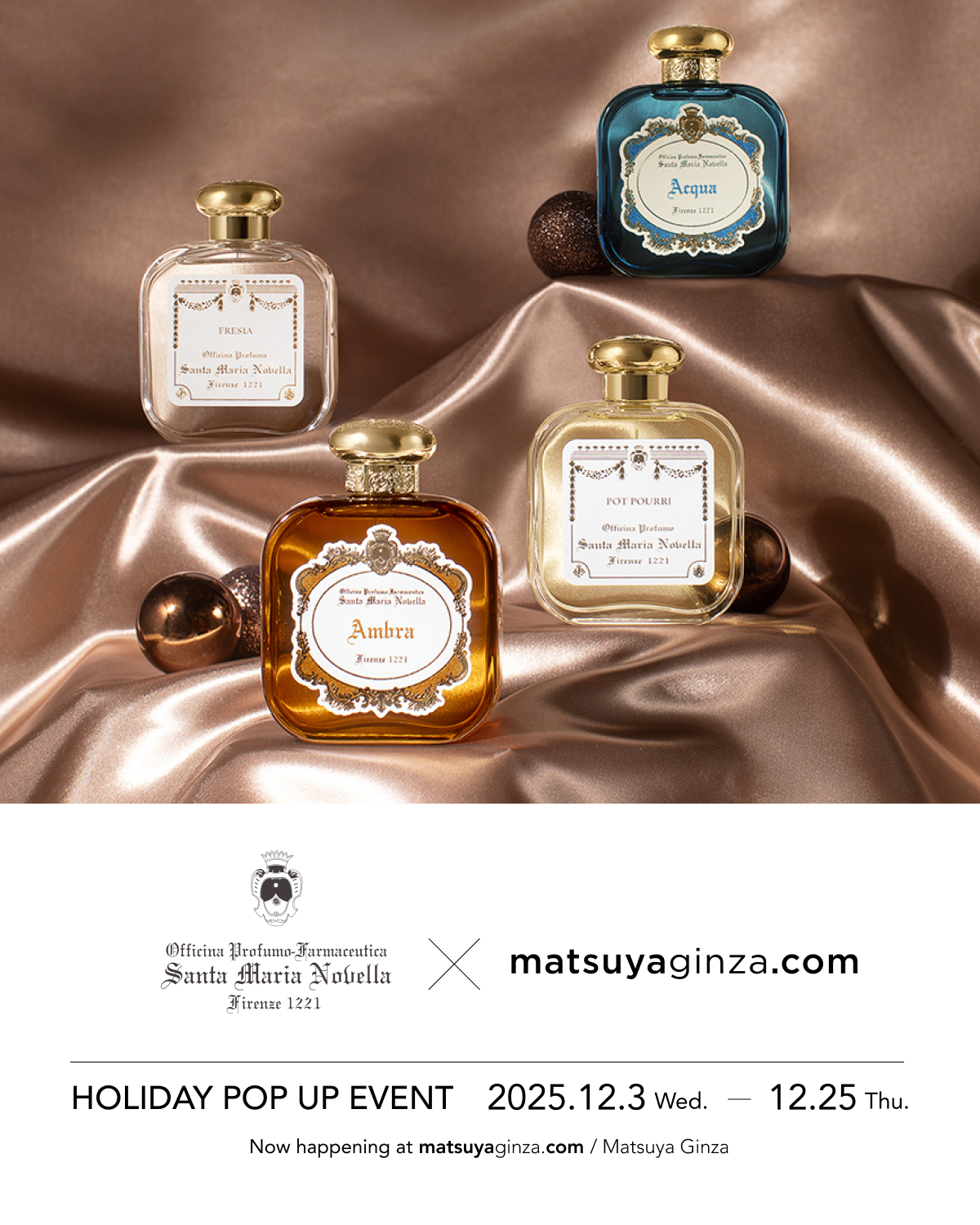 Santa Maria Novella｜Holiday Pop-Up Event | Matsuya Ginza