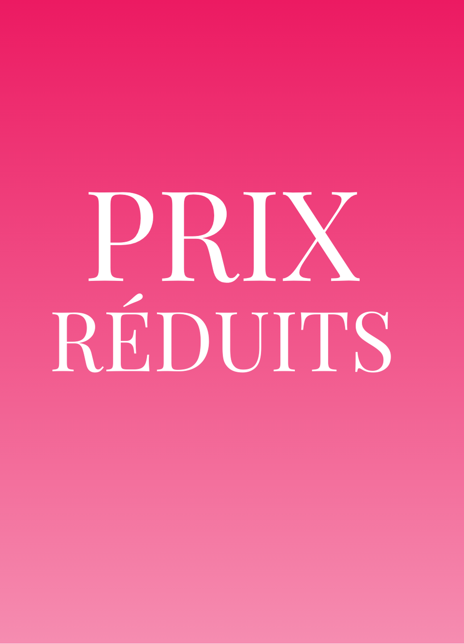 Prix Reduits