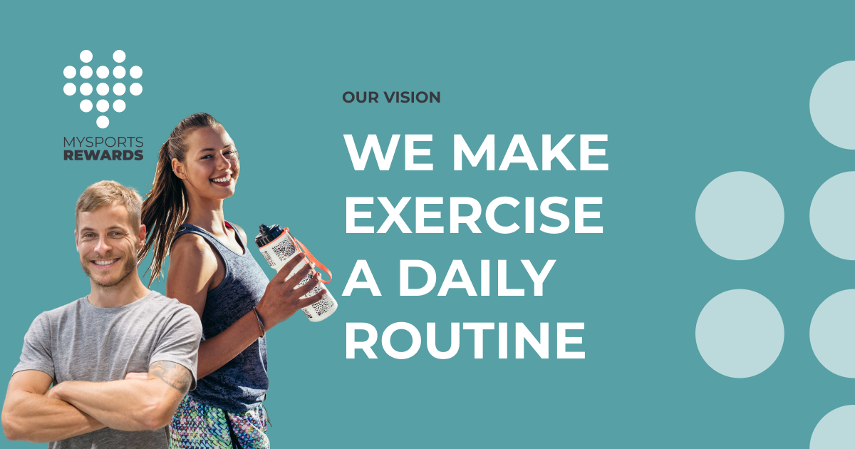 About MySports Rewards Our mission for more exercise in your life