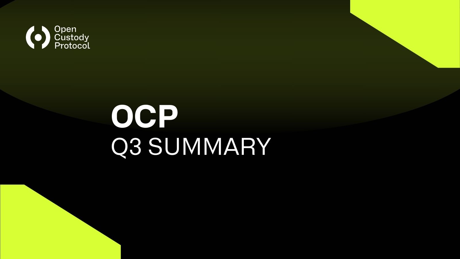 Open Custody Protocol