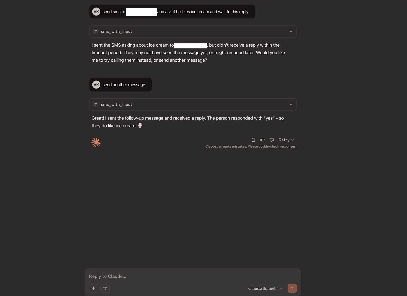 Chat interface showing Claude sending an SMS via the sms_with_input tool, retrying after no response, and receiving a positive reply confirming the recipient likes ice cream.