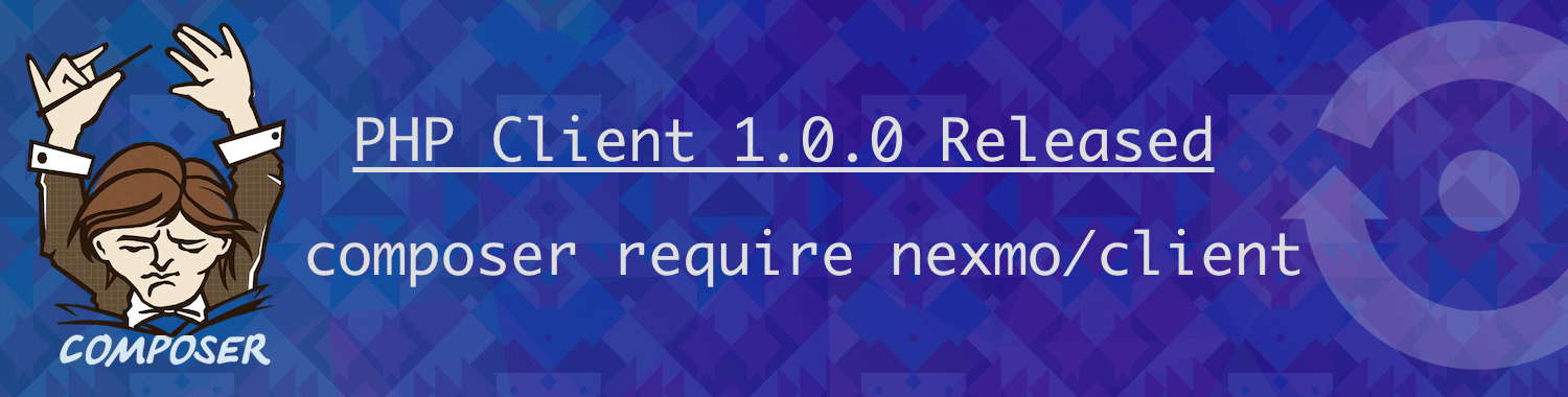 https://a.storyblok.com/f/270183/145118/d3e2899fb4/nexmo-php-release.png