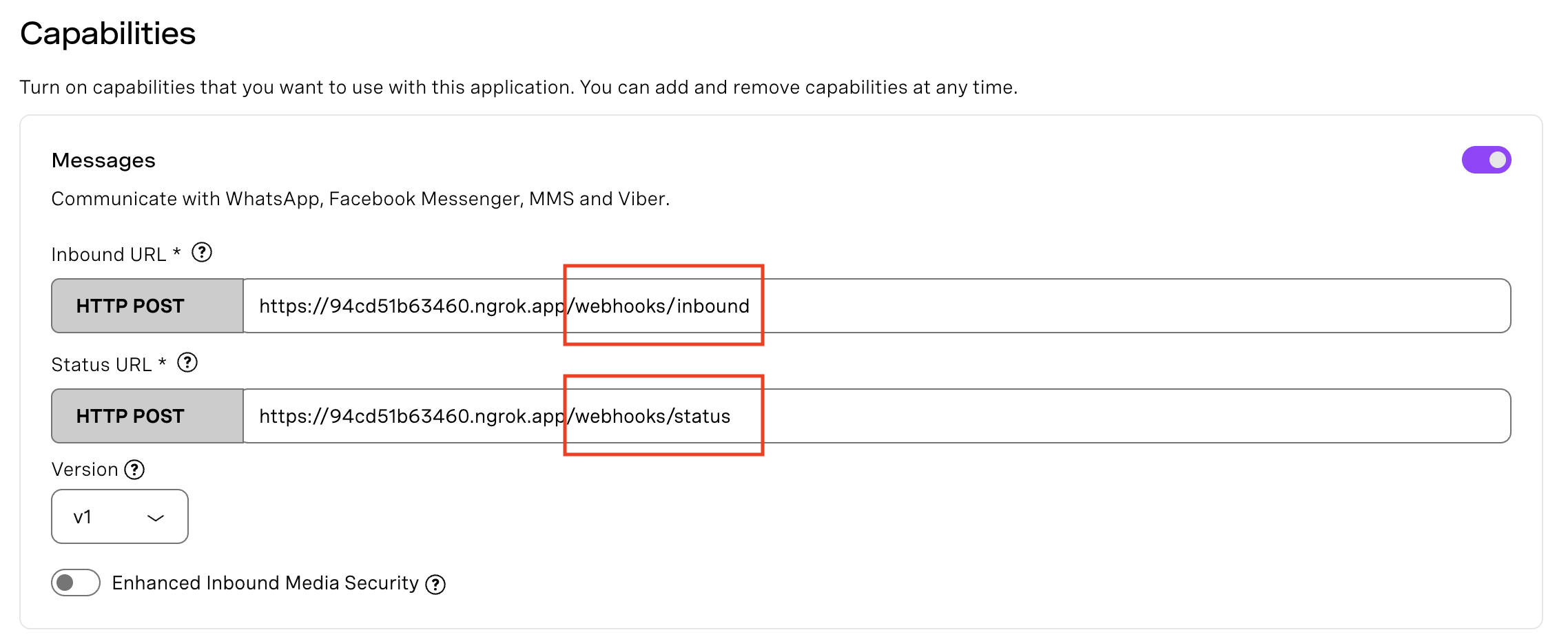 Inbound and Status URL with an ngrok generated url appended by /webhooks/inbound and /webhooks/stats respectively.
