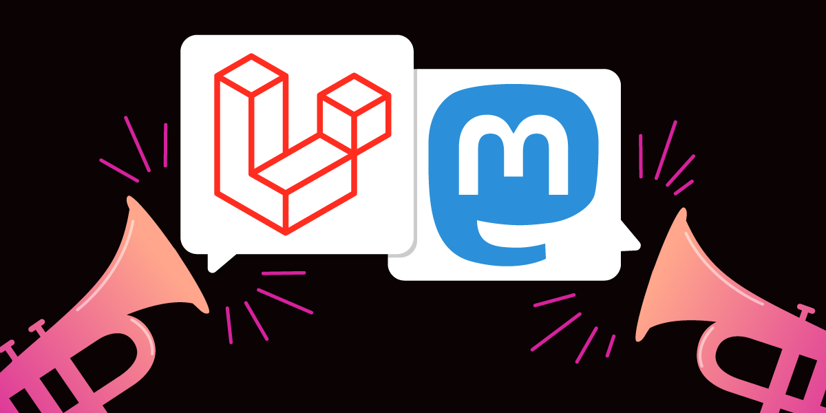 https://a.storyblok.com/f/270183/57392/e3d1ed73b1/toot-toot_laravel-mastodon.png