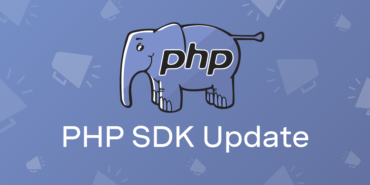 https://a.storyblok.com/f/270183/77399/0dae96f295/blog_php-sdk-update_1200x600.png
