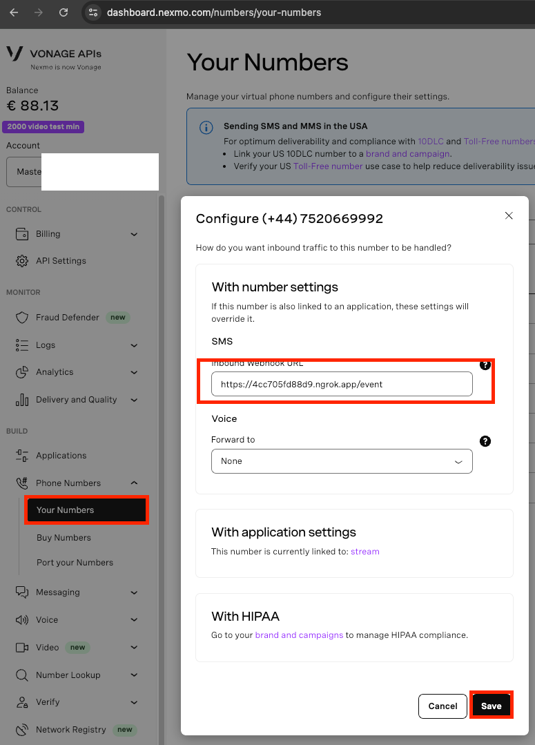 Screenshot showing the configuration of an inbound SMS webhook URL for a Vonage virtual number (+44 7520669992) in the 'Your Numbers' section of the Vonage API Dashboard.