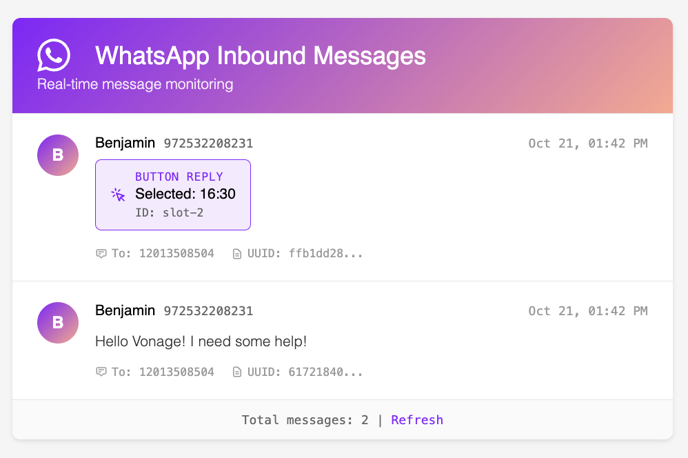 Screenshot of a Ruby on Rails web interface titled ‘WhatsApp Inbound Messages’. It shows two inbound messages from a user named Benjamin — one regular text message saying ‘Hello Vonage! I need some help!’ and one button reply labeled ‘Selected: 16:30’. The interface includes timestamps, sender details, and Vonage-branded gradient styling