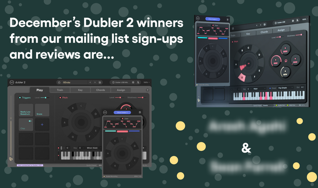 Winners of Vochlea mailing list and review competitions december 2024 blurred