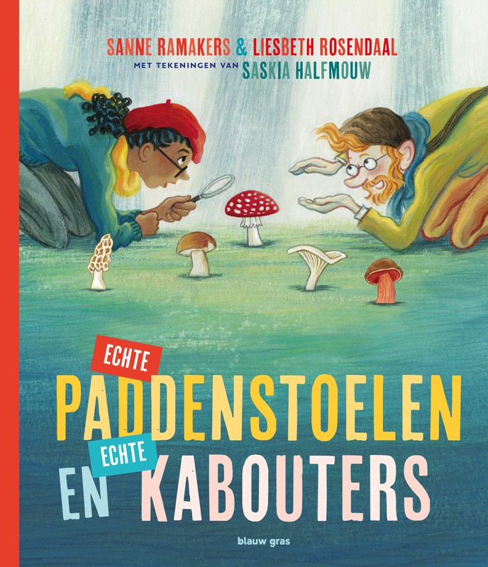 De cover van "Echte paddenstoelen en echte kabouters"