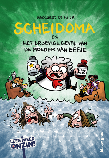De cover van "Scheidoma en het droevige geval van de moeder van Eefje"