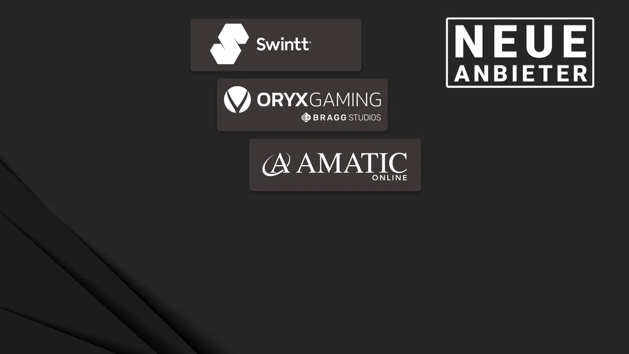Neue Spieleanbieter Swintt, Oryx & Amatic