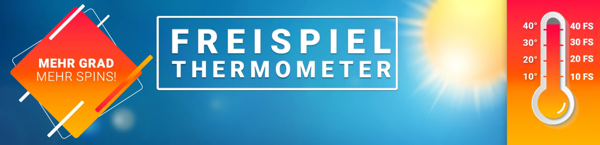 Freispiel Thermometer -  mehr Grad, mehr Spins!