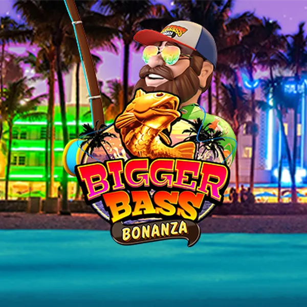 Bigger Bass Bonanza