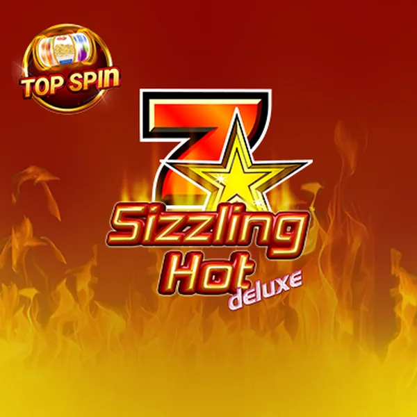 Sizzling Hot Delux Top Spin