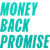 Money Back Promise