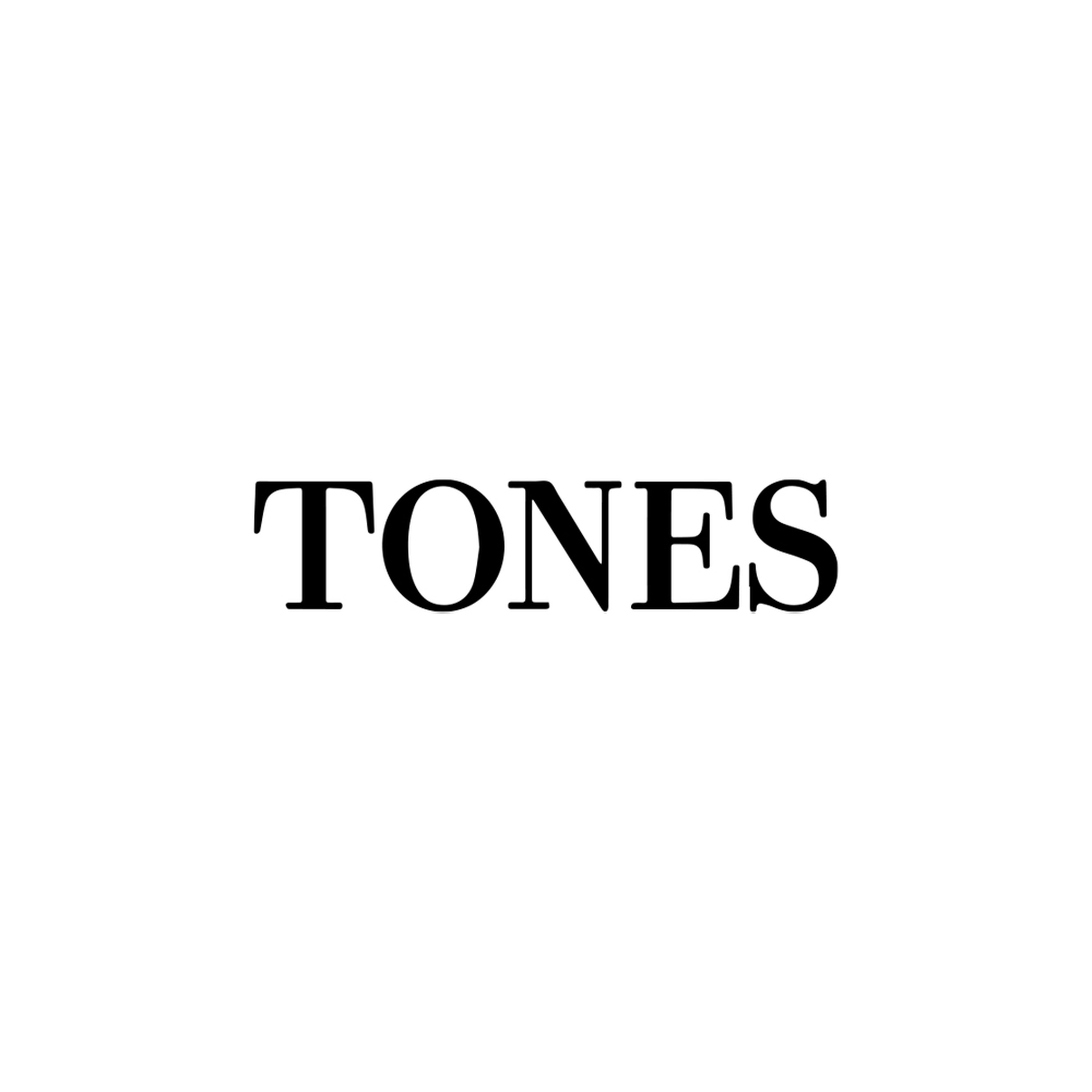 Tones