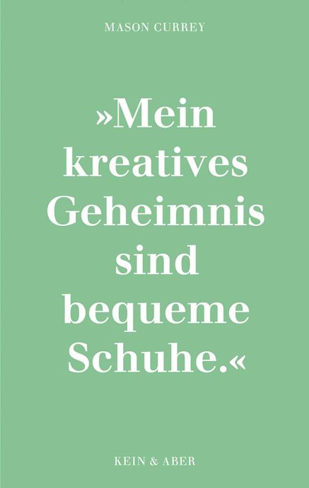 Musenküsse. Die täglichen Rituale berühmter Künstlerinnen: 'Mein kreatives Geheimnis sind bequeme Schuhe'