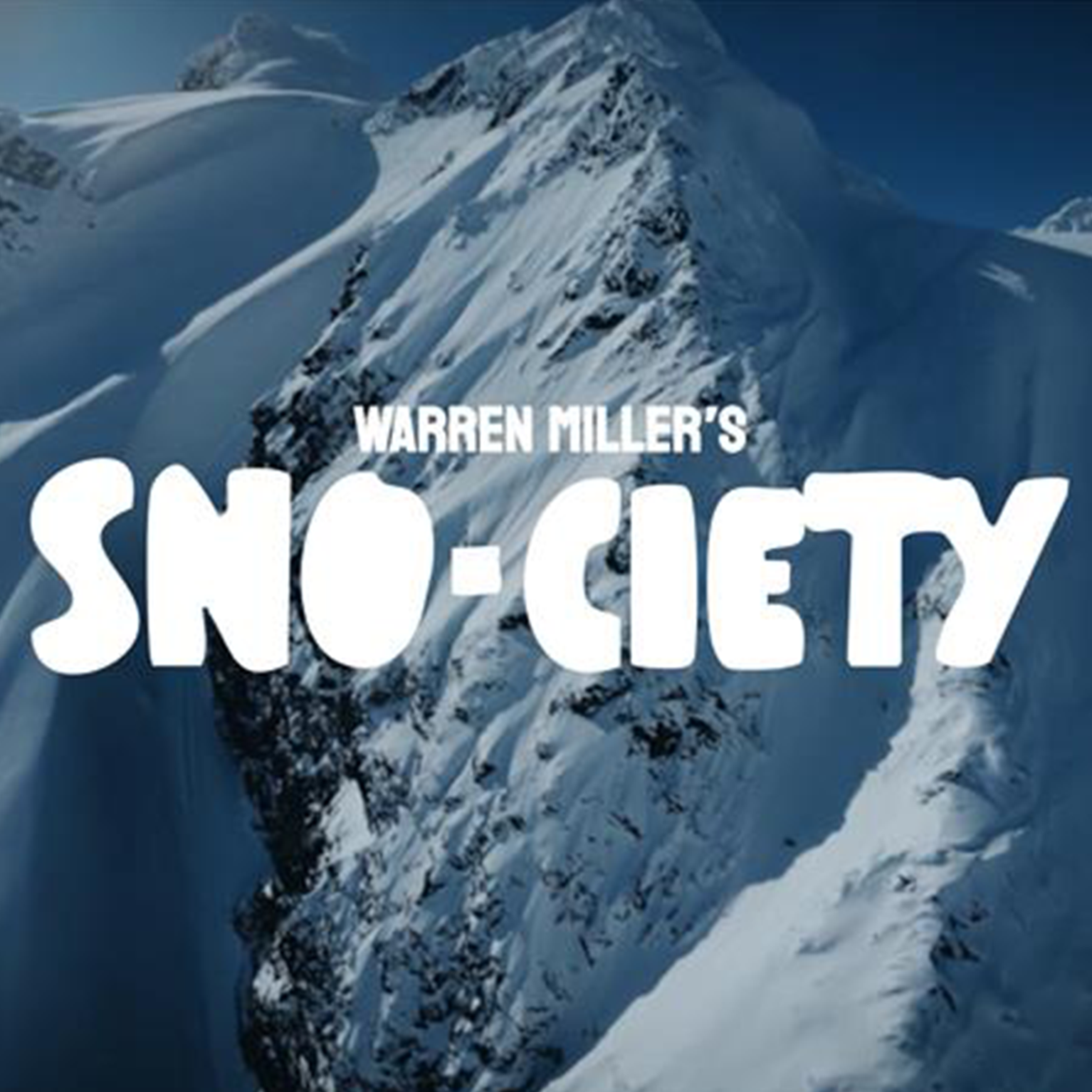 Image of Film: Warren Miller Sno-ciety 