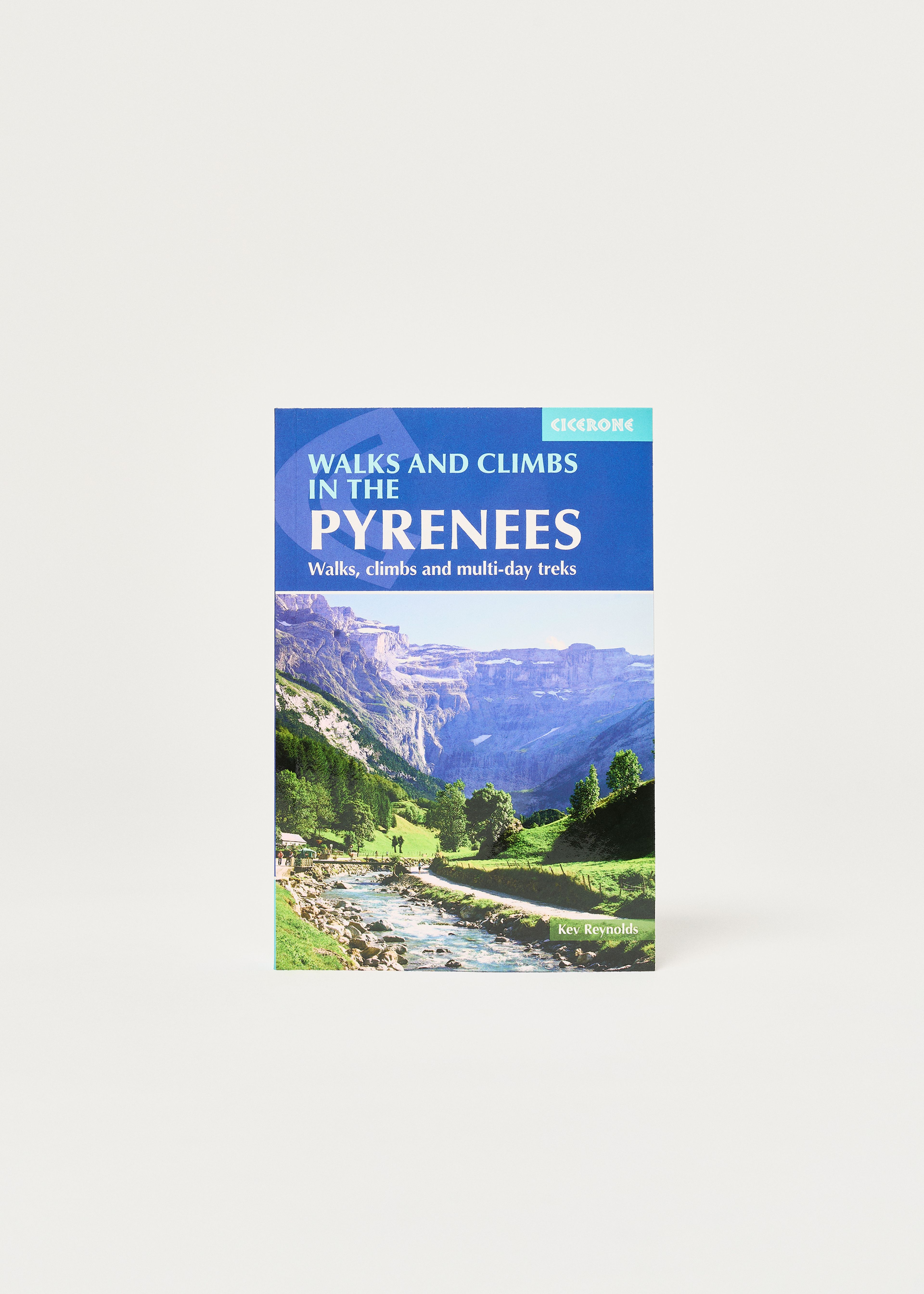 Cicerone Walks and Climbs in the Pyrenees Guidebook