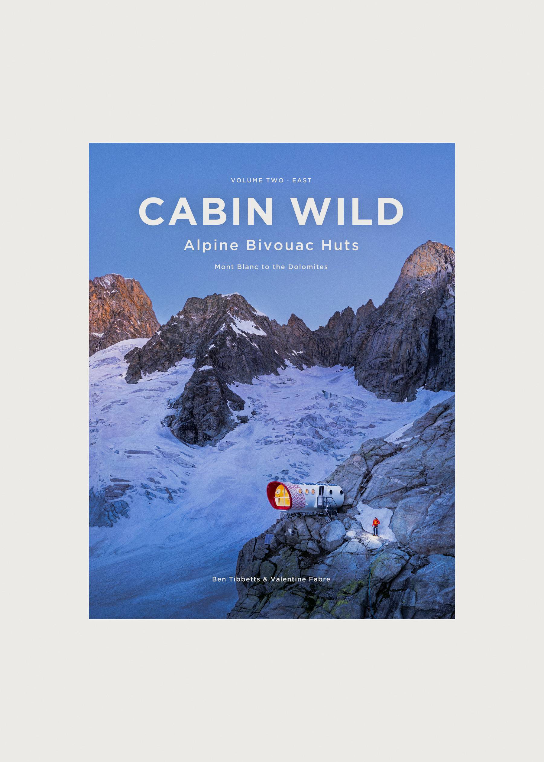 Image - 2 - Cabin Wild - Alpine Bivouac Huts - Vol. 2 East