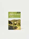 Walking in the Forest of Dean Guidebook