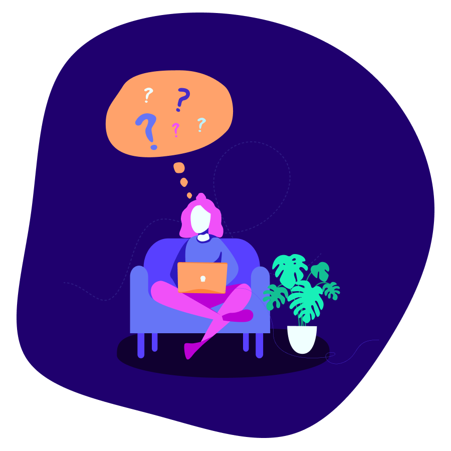 An illustration of a customer sitting on the sofa. She has a thought bubble filled with questions above her head