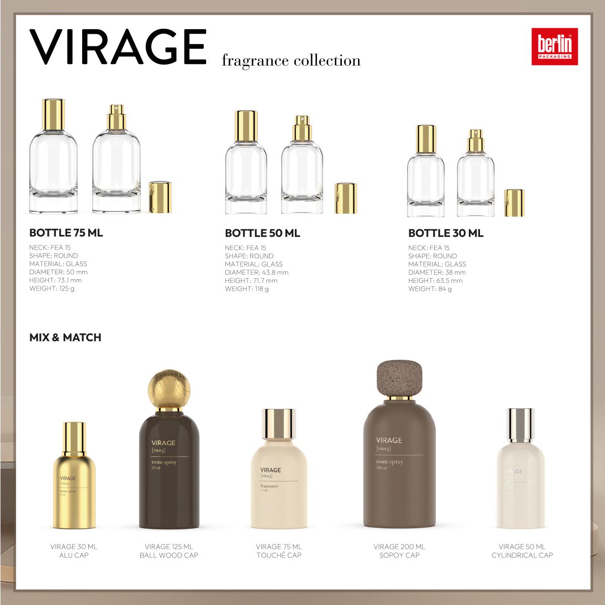 Virage fragrance collection by Berlin Packaging, featuring transparent glass bottles in 75 ml, 50 ml, and 30 ml sizes with gold caps and technical details, alongside mix & match options including wood, Touché, and cylindrical caps in various finishes, displayed on a neutral background.