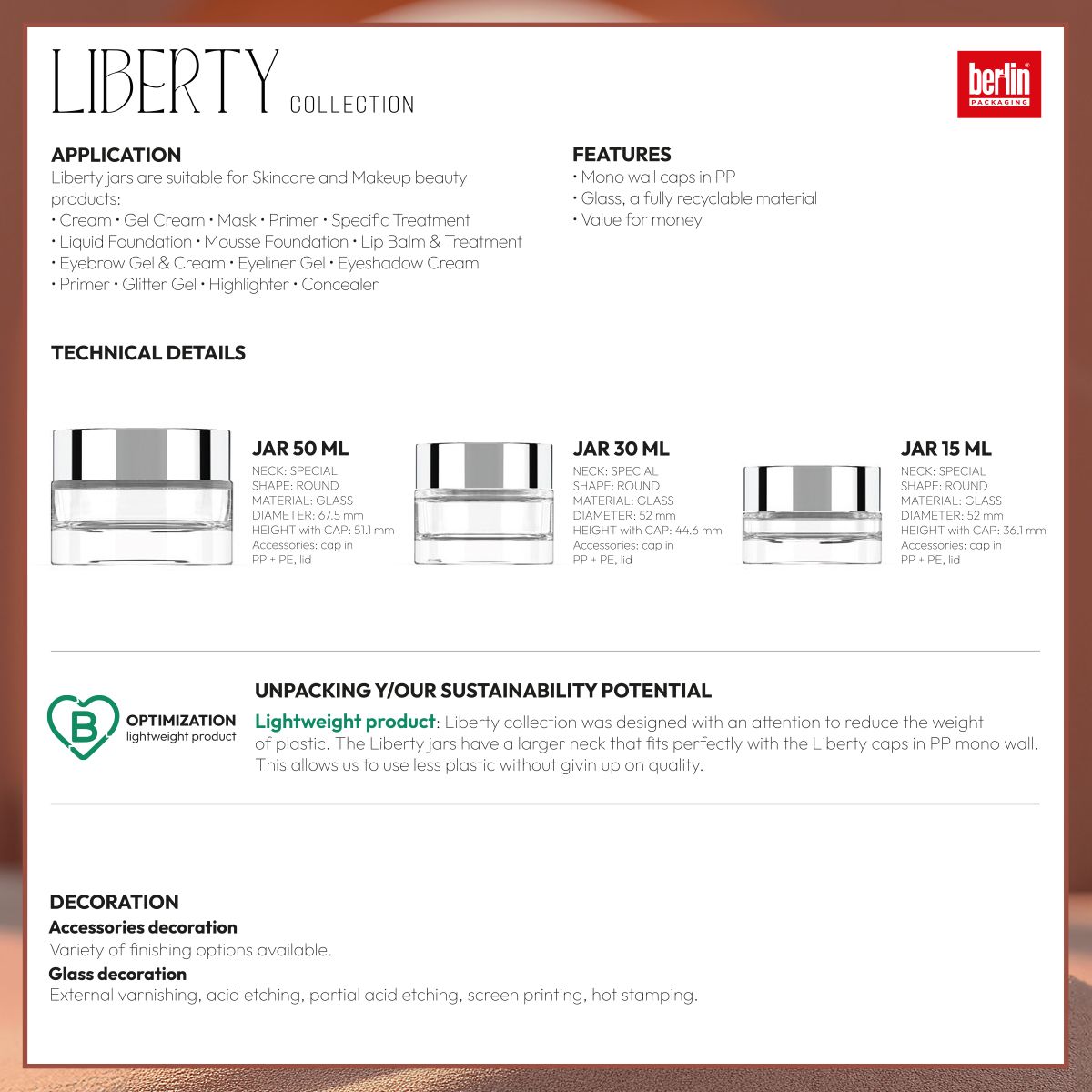 Technical sheet of Liberty Collection glass jars for skincare and makeup, featuring sizes 15 ml, 30 ml, and 50 ml. Highlights recyclable glass material, PP mono-wall caps, lightweight design, and decoration options.