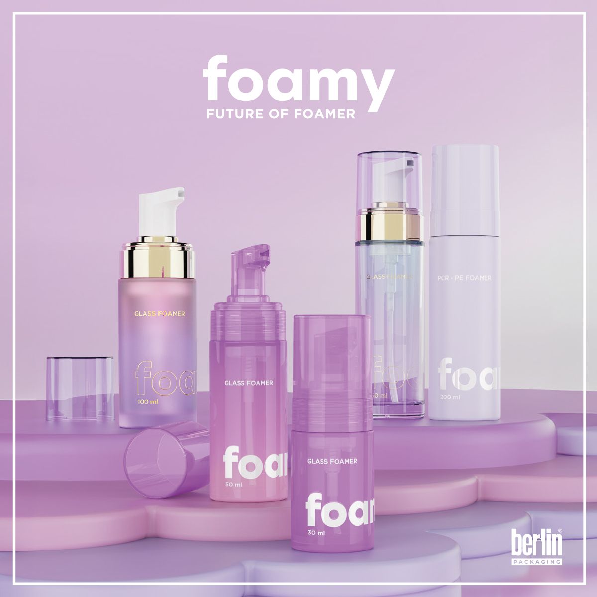 Foamy beauty collection featuring elegant glass and HDPE foamer bottles in various sizes, displayed on a pastel purple background with the tagline ‘Future of Foamer’ and Berlin Packaging logo.
