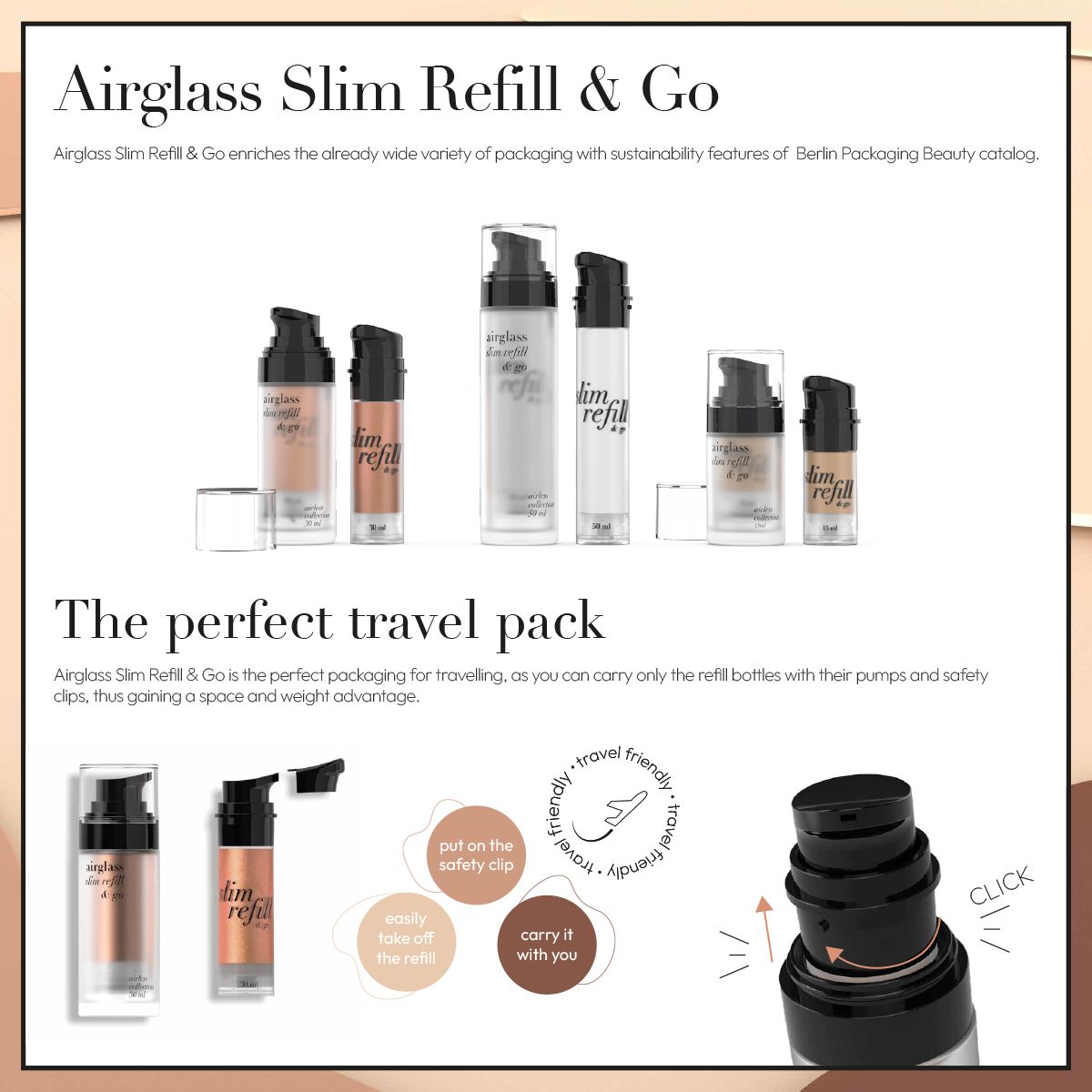 Berlin Packaging Airglass Slim Refill & Go collection: refillable airless packaging in glass for beauty products. Available in 15 ml, 30 ml, and 50 ml sizes with ergonomic design, safety clip for travel, and reusable concept. Features include separable components for recycling, precise dosage, and customizable decoration options.