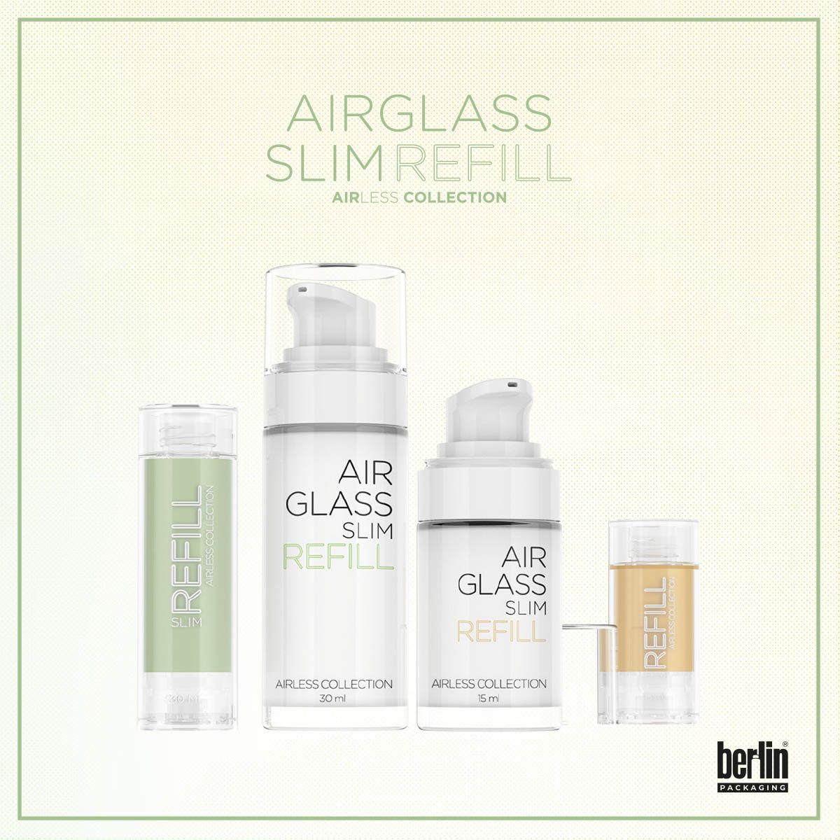 Airglass Slim Refill cosmetic packaging by Berlin Packaging, part of the Airless Collection. Features transparent and white airless bottles in multiple sizes (30 ml, 15 ml, and refill formats) designed for sustainable beauty products and refill solutions. Ideal for sustainable skincare and cosmetic packaging.