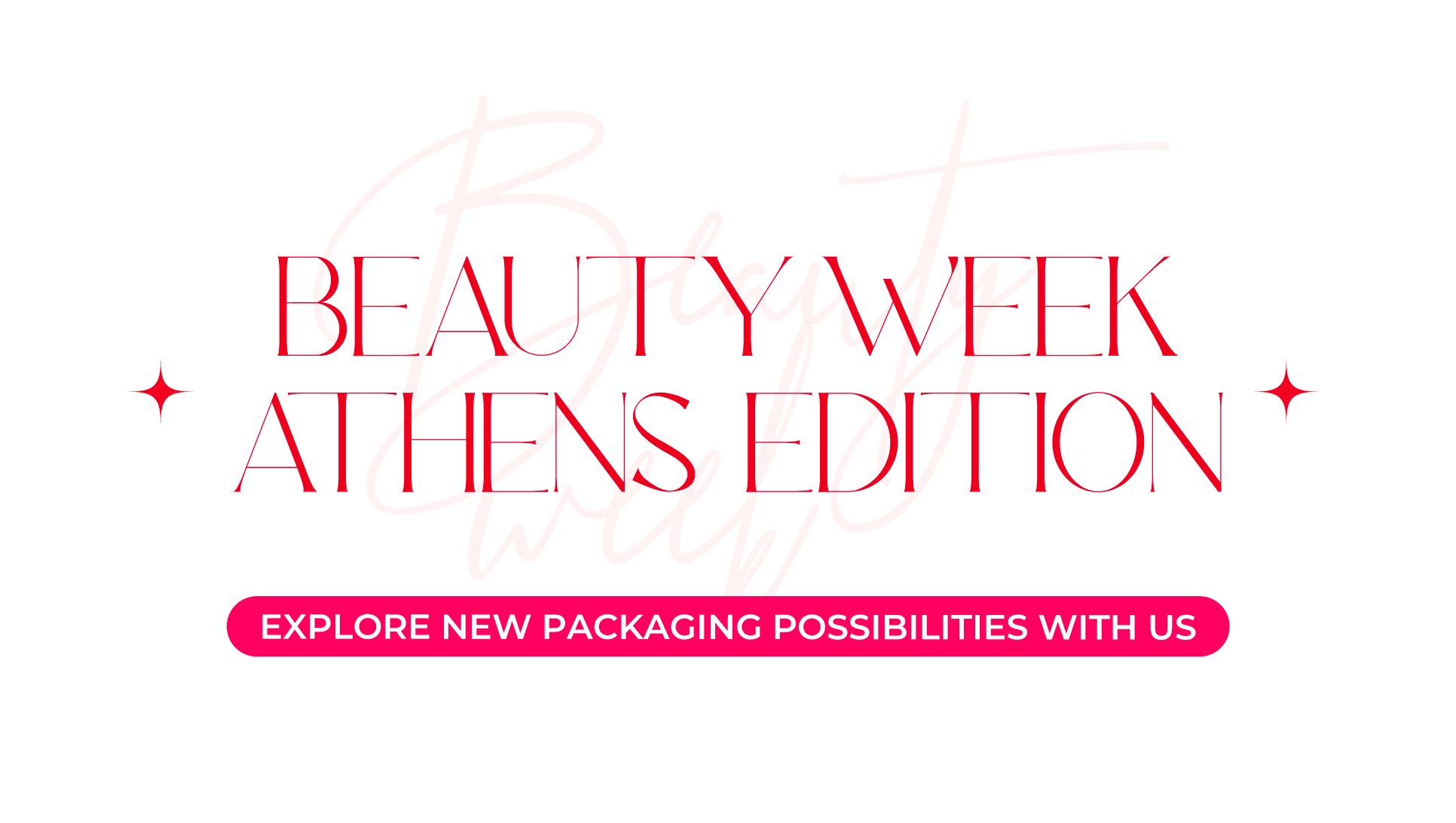 Text reading "Beauty Week ATH Edition" with the phrase "Explore new packaging possibilities with us" below in a bold font with decorative star accents.