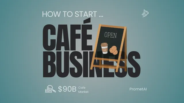 How to Start a Cafe Business