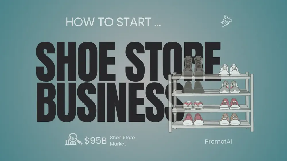 How to Start a Shoe Store Business